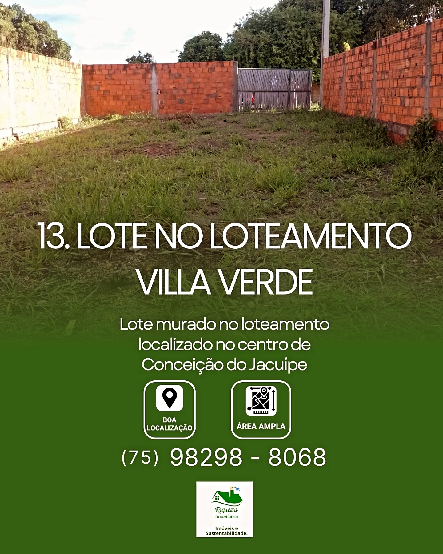 C13. LOTE NO LOTEAMENTO  VILLA VERDE MURADO