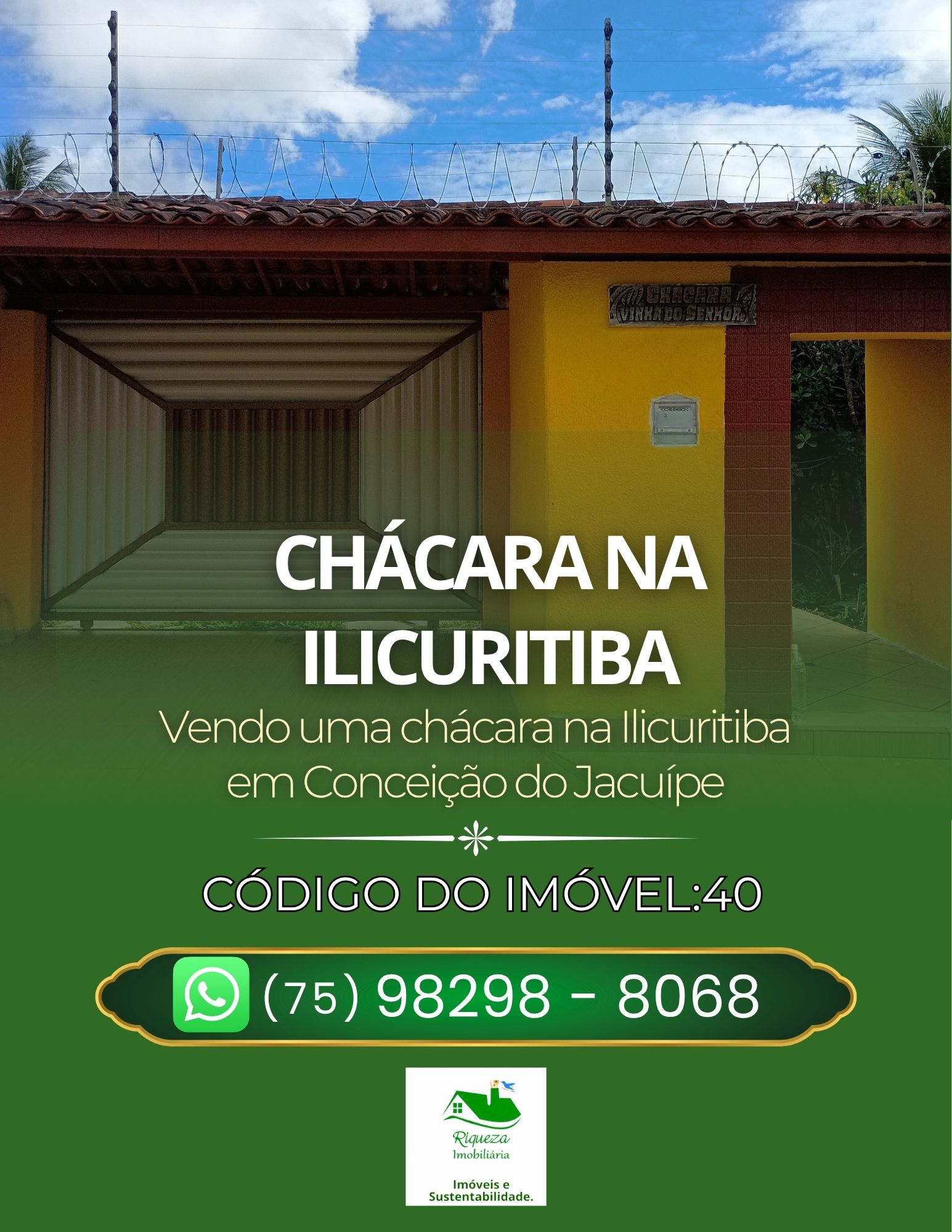 C40. CHÁCARA NA ILICURITIBA EM CONCEIÇÃO DO JACUÍPE