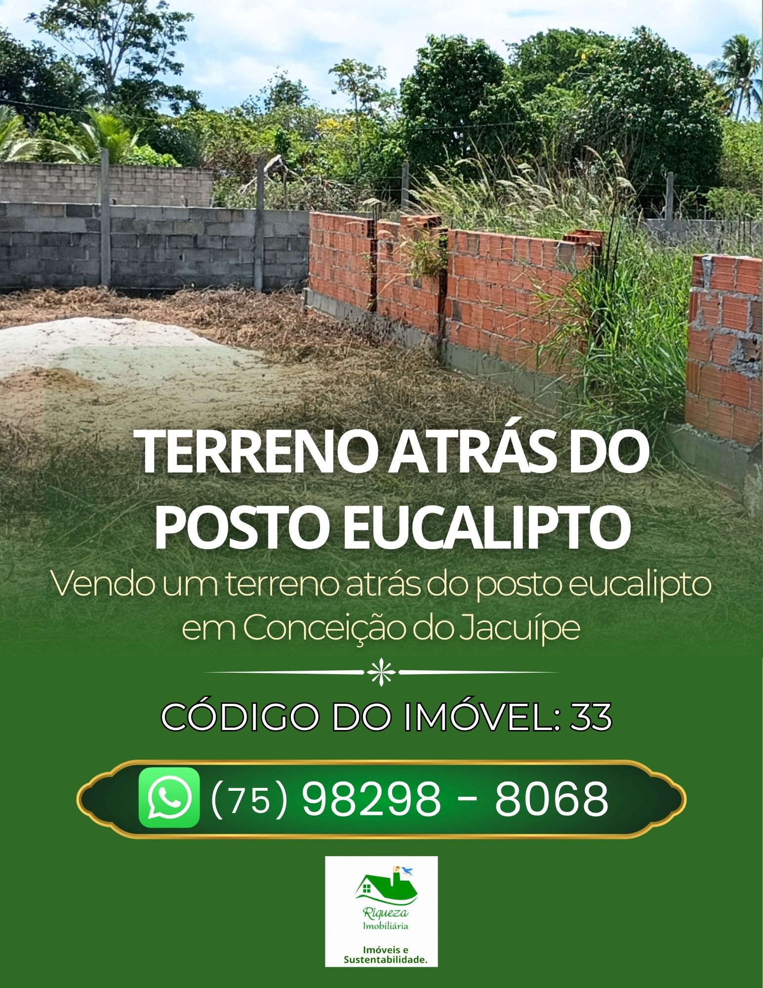 C33. Terreno atrás do posto Eucalipto em Conceição do Jacuípe