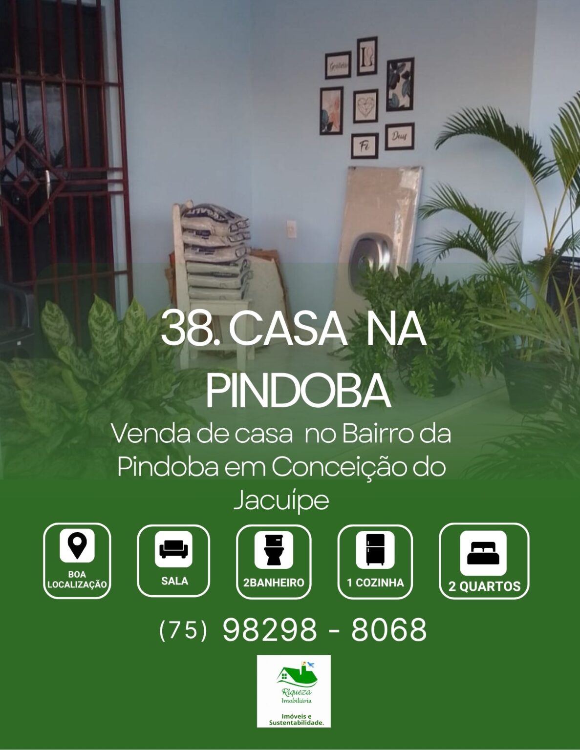 C38. CASA NA PINDOBA EM CONCEIÇÃO DO JACUÍPE