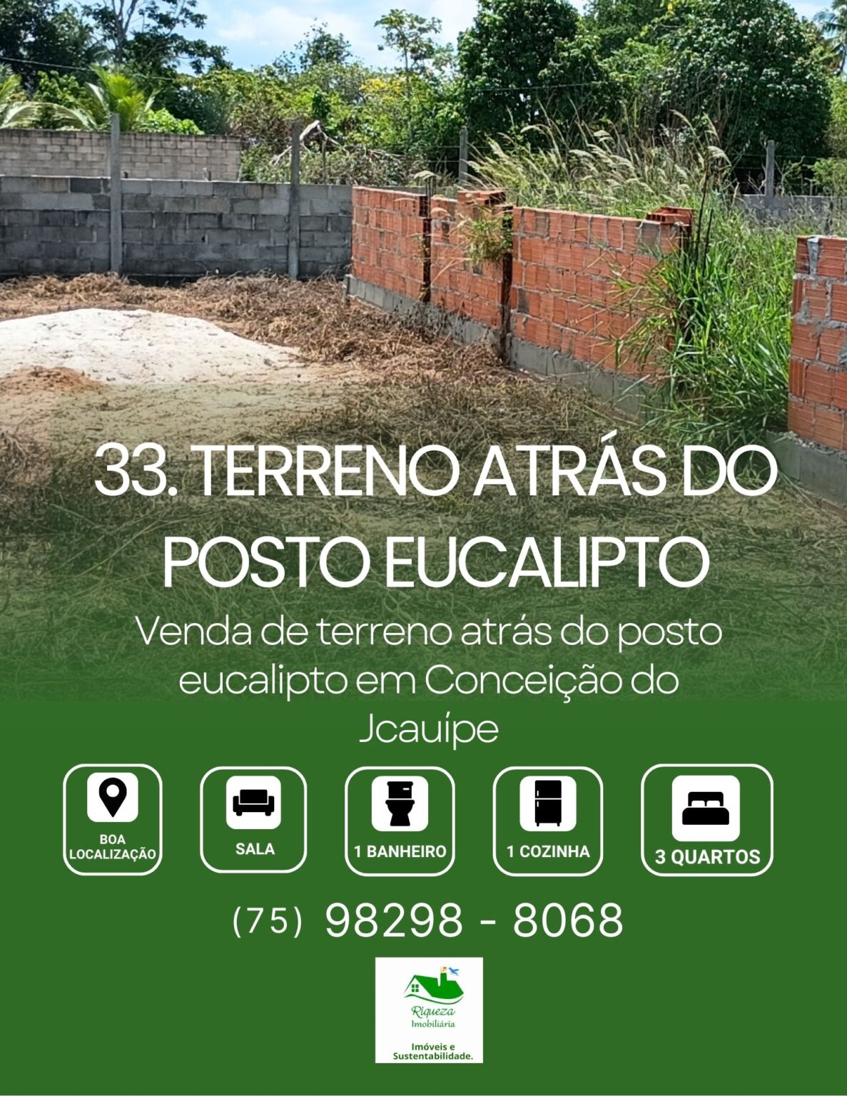C33. Terreno atrás do posto Eucalipto em Conceição do Jacuípe
