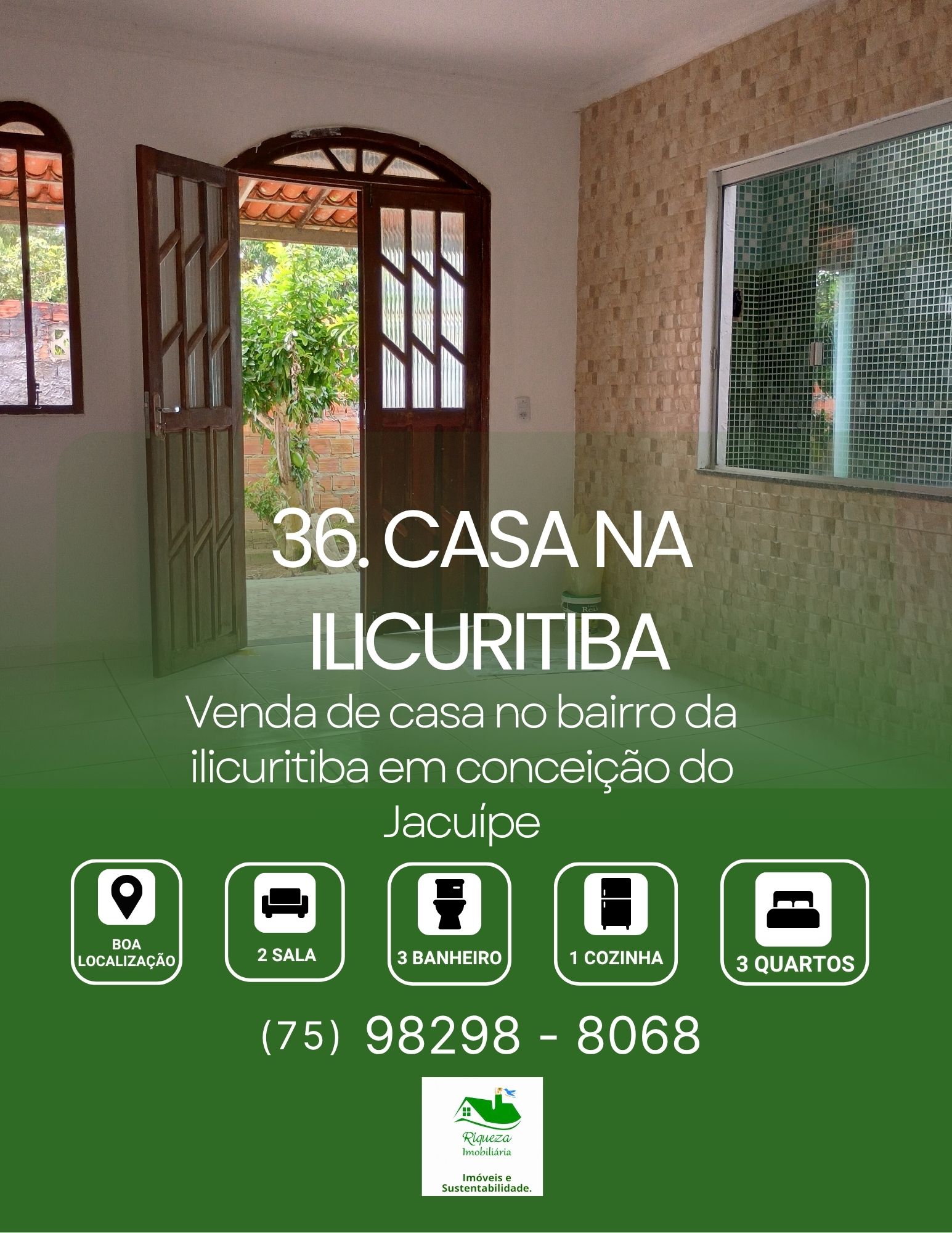C36. CASA NA ILICURITIBA EM CONCEIÇÃO DO JACUÍPE