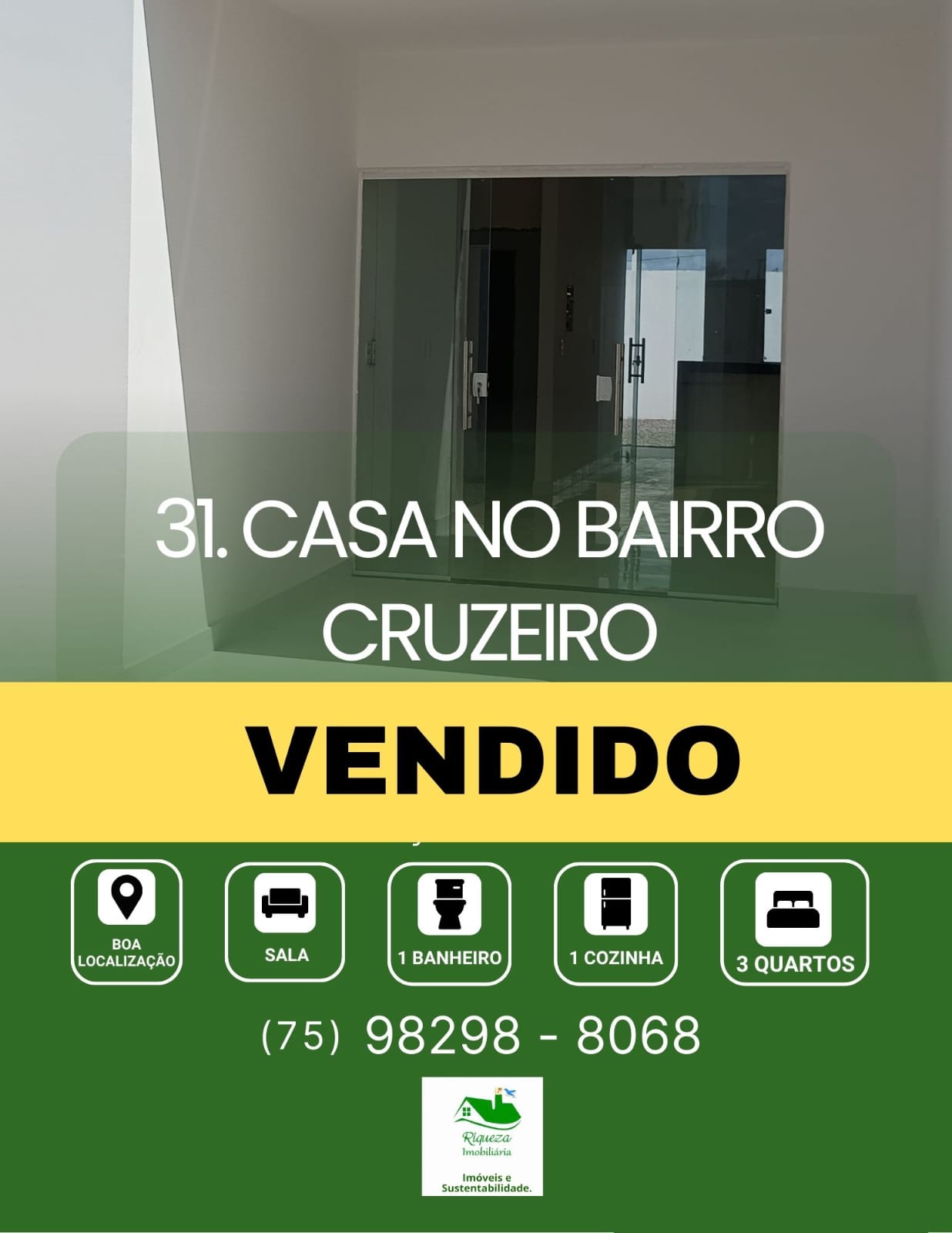 C31. CASA NO BAIRRO DO CRUZEIRO VENDIDO