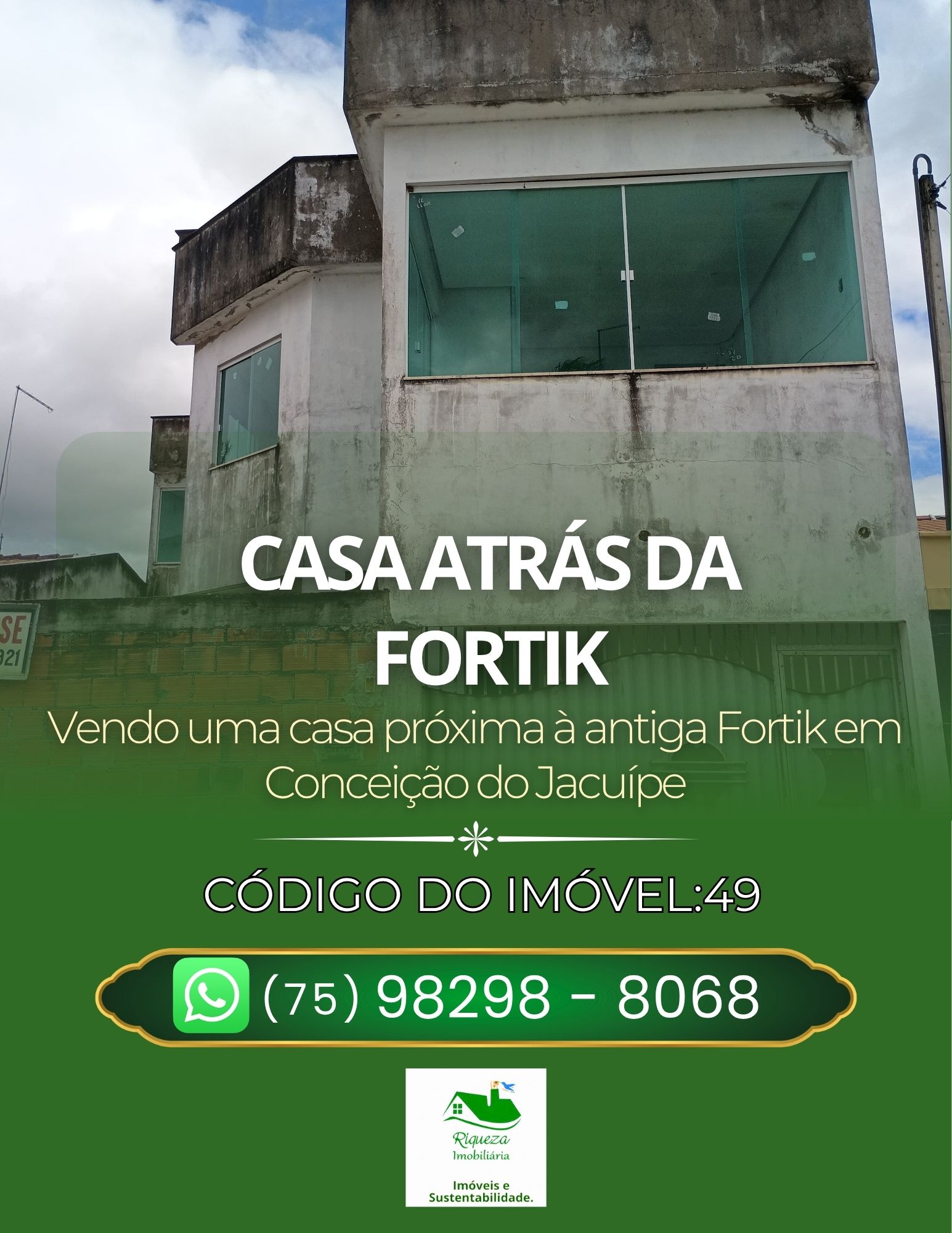 C49. CASA PROXIMA A FORTIK CONCEIÇÃO DO JACUÍPE