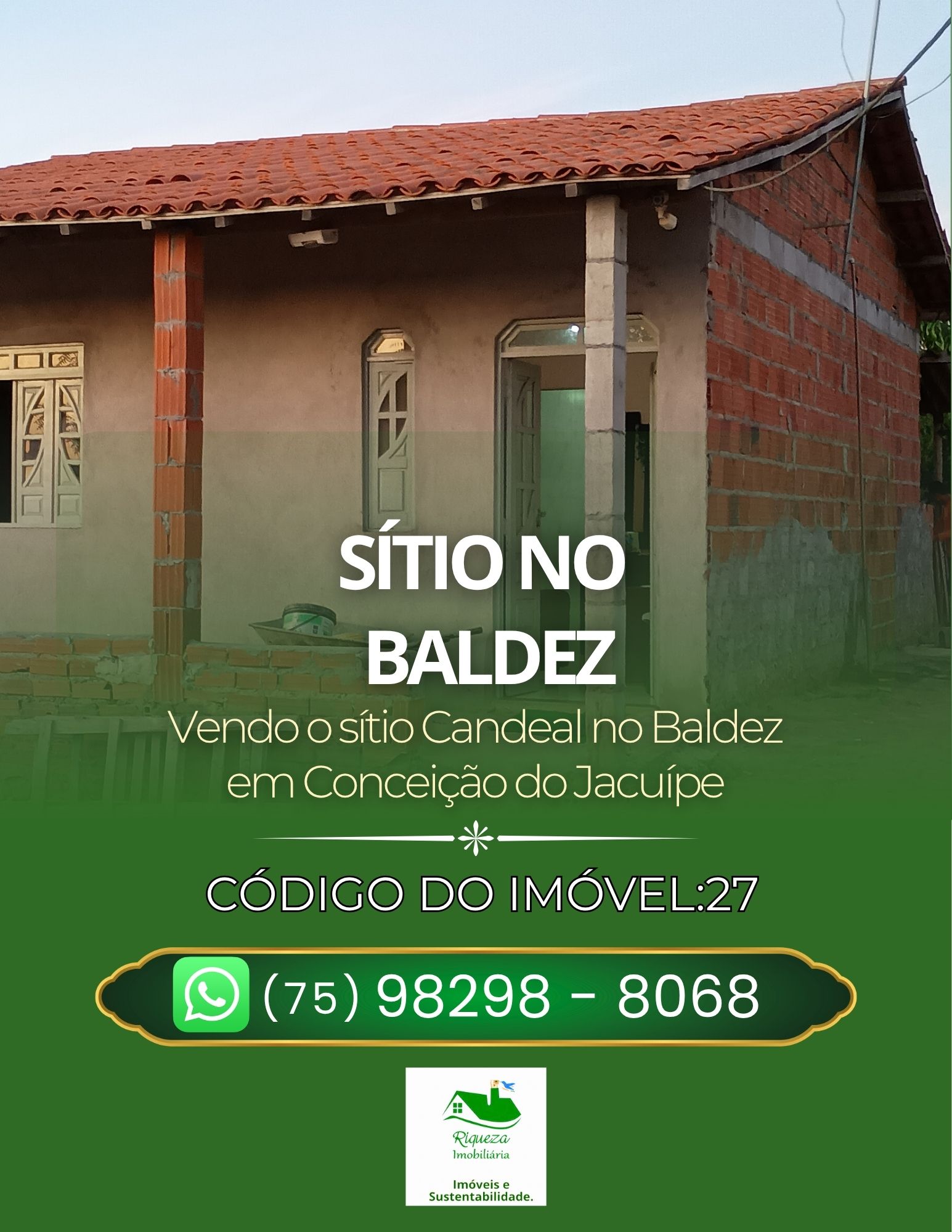 C27. SÍTIO CANDEAL NO BAIRRO BALDEZ EM CONCEIÇÃO DO JACUÍPE