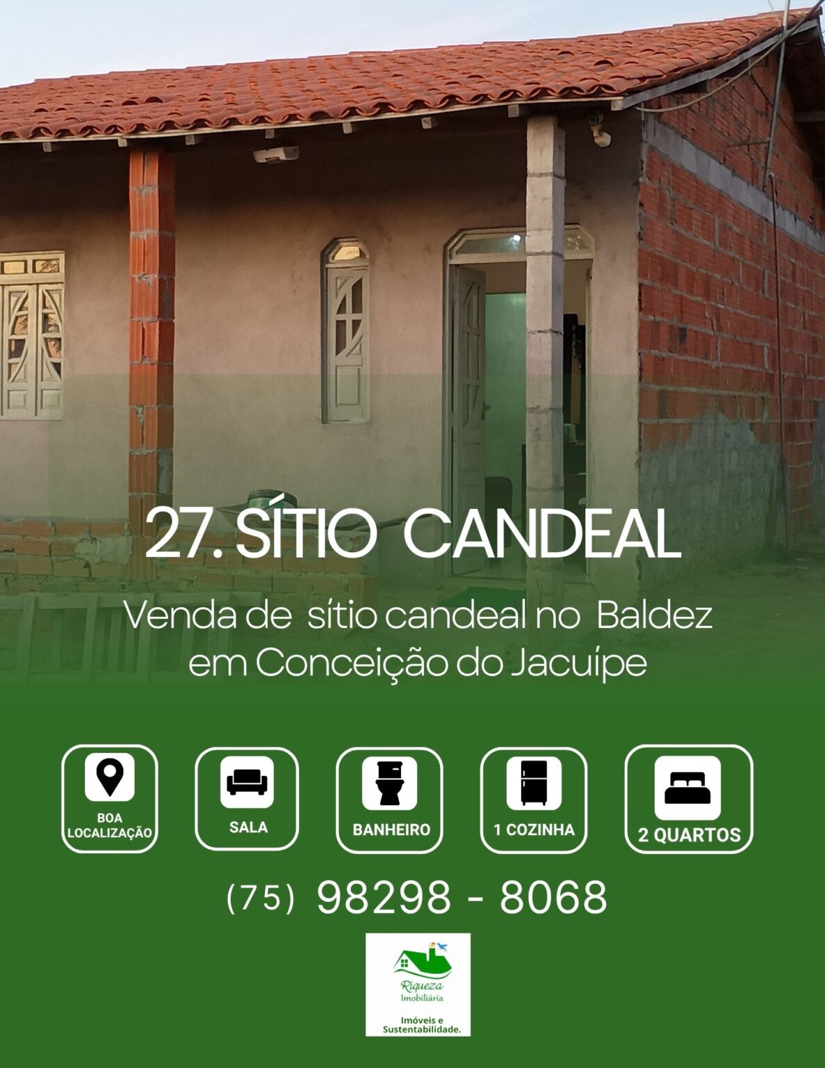 C27. SÍTIO CANDEAL NO BAIRRO BALDEZ EM CONCEIÇÃO DO JACUÍPE