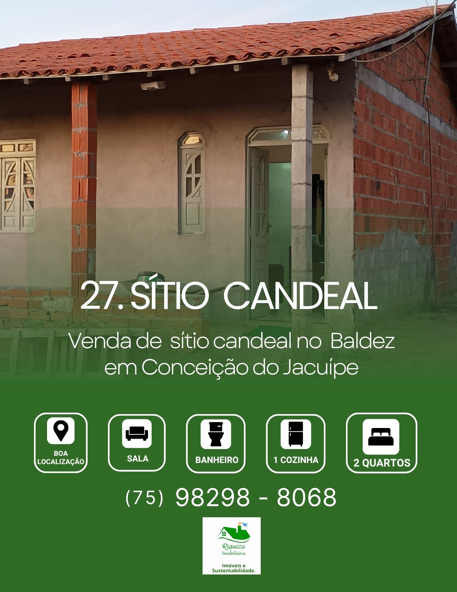 C27. SÍTIO CANDEAL NO BAIRRO BALDEZ EM CONCEIÇÃO DO JACUÍPE