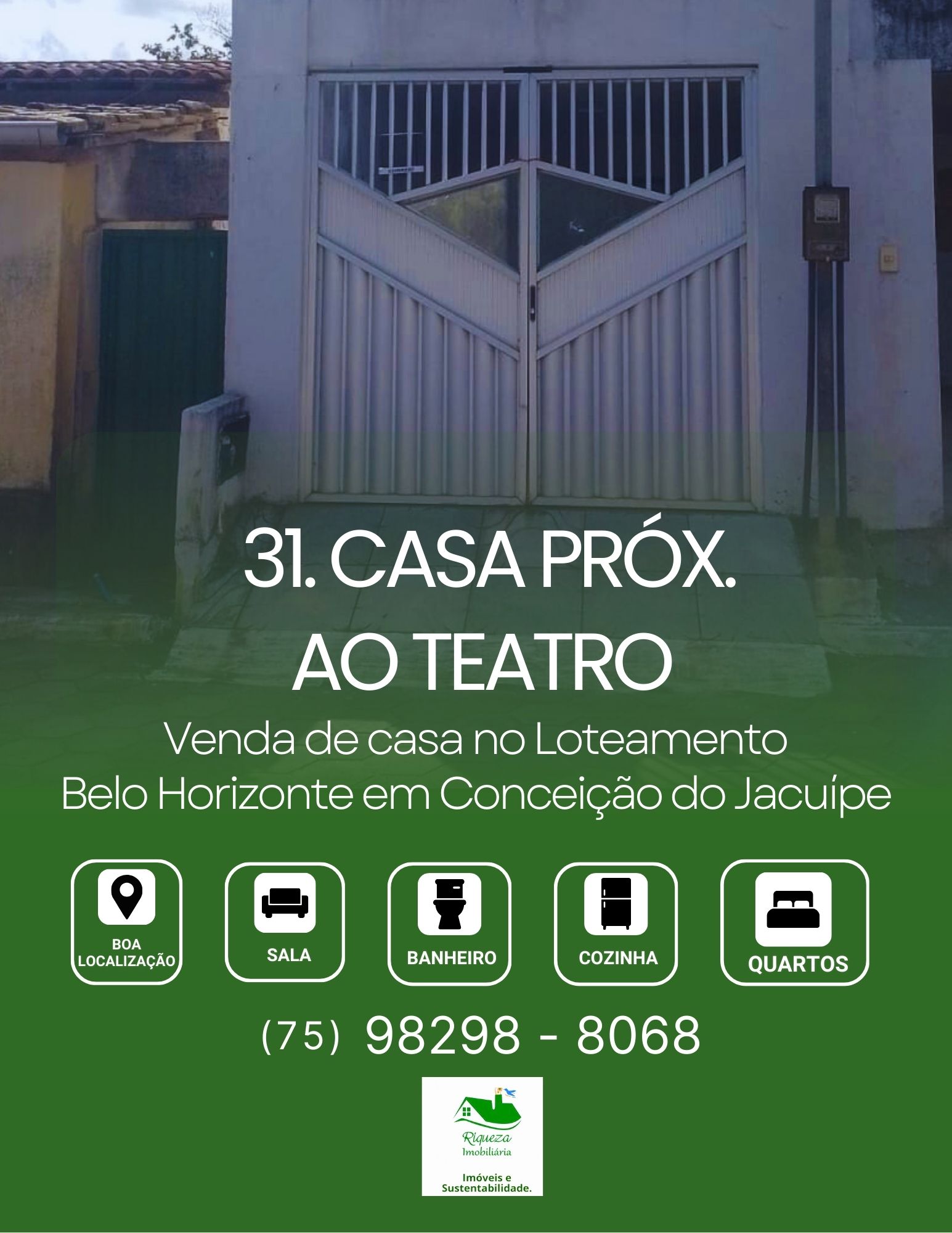 C31. CASA NO LOTEAMENTO BELO HORIZONTE EM CONCEIÇÃO DO JACUÍPE