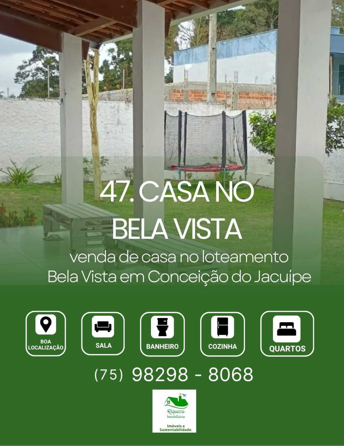 C47. CASA NO BELA VISTA EM CONCEIÇÃO DO JACUÍPE