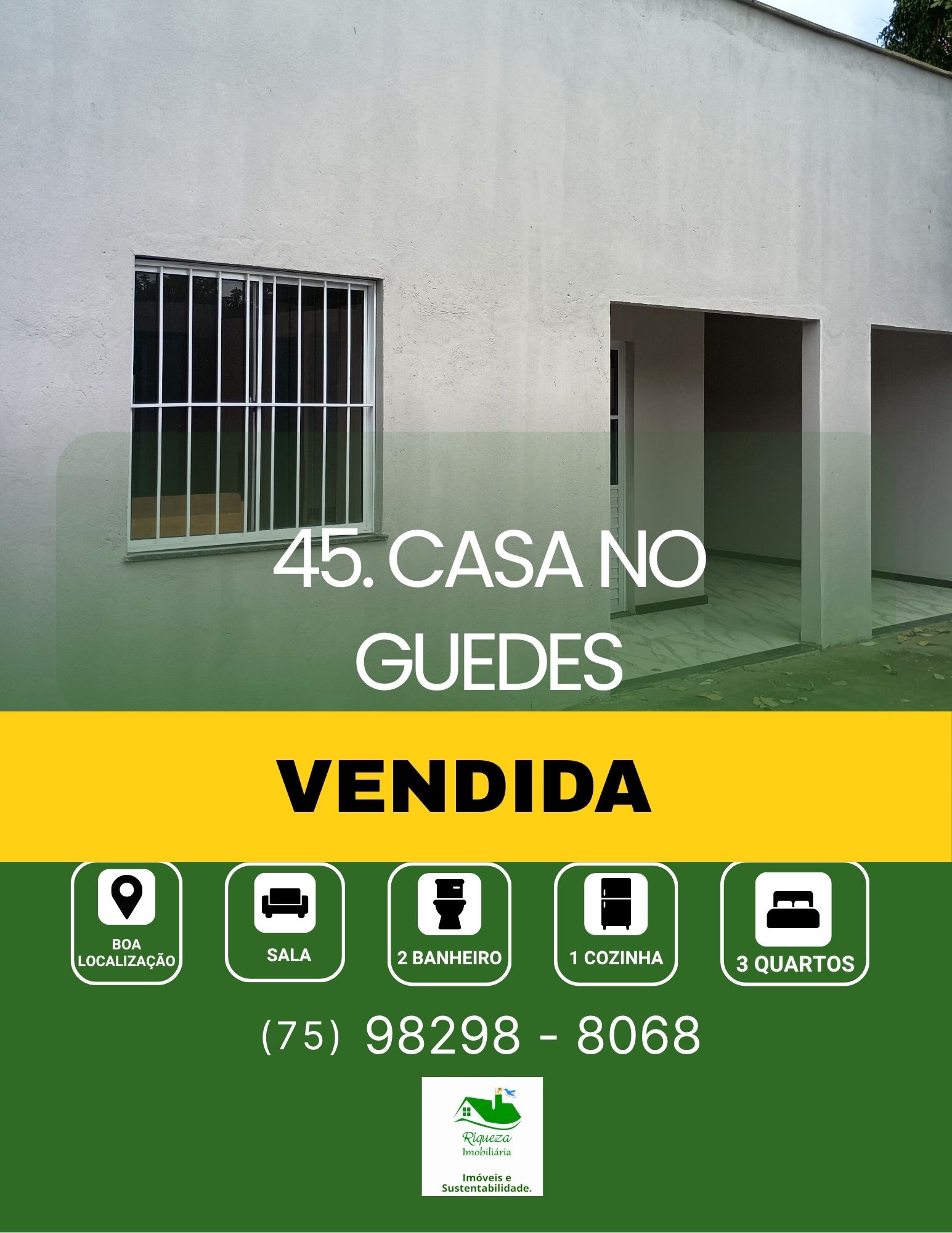 C45. CASA NO GUEDES FOI VENDIDA EM CONCEIÇÃO DO JACUIPE