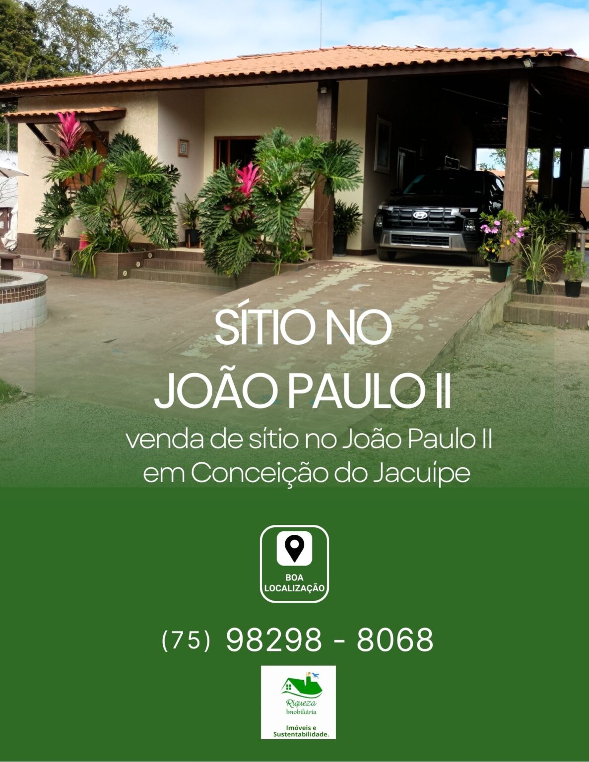 C54. SÍTIO NO JOÃO PAULO II EM CONCEIÇÃO DO JACUÍPE