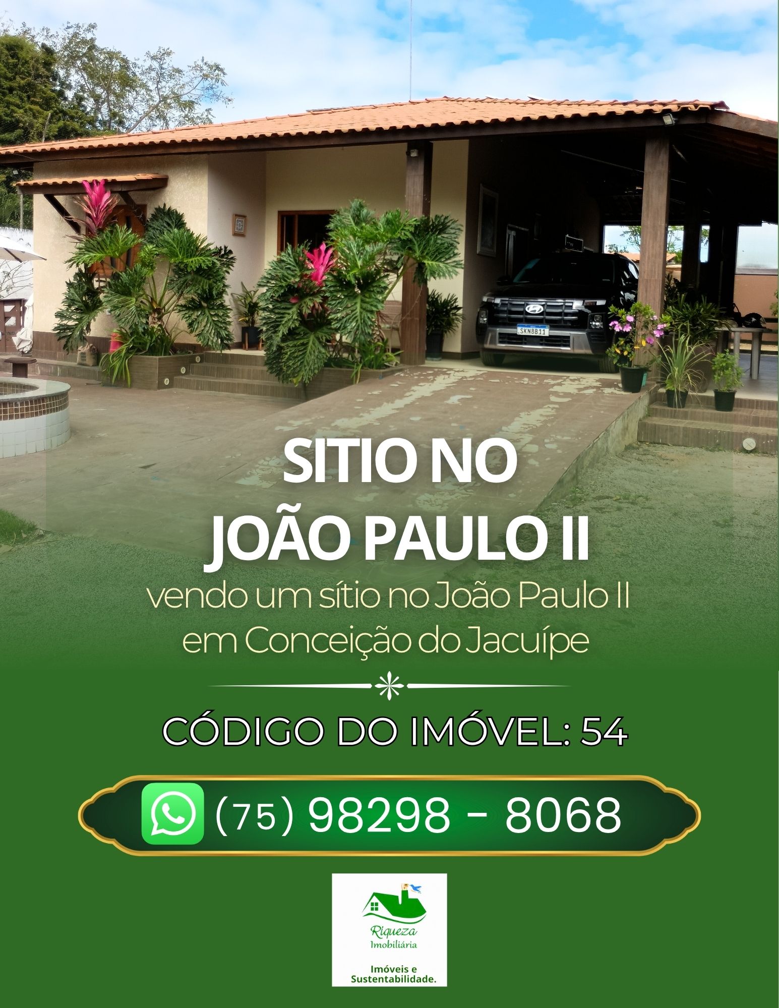 C54. SÍTIO NO JOÃO PAULO II EM CONCEIÇÃO DO JACUÍPE