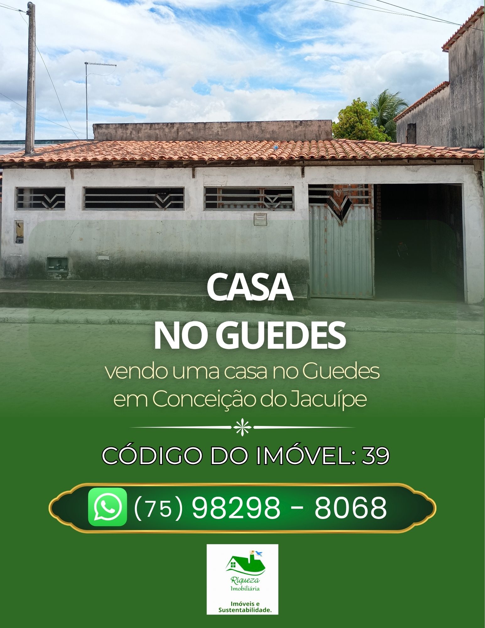 C39. CASA NO GUEDES EM CONCEIÇÃO DO JACUÍPE