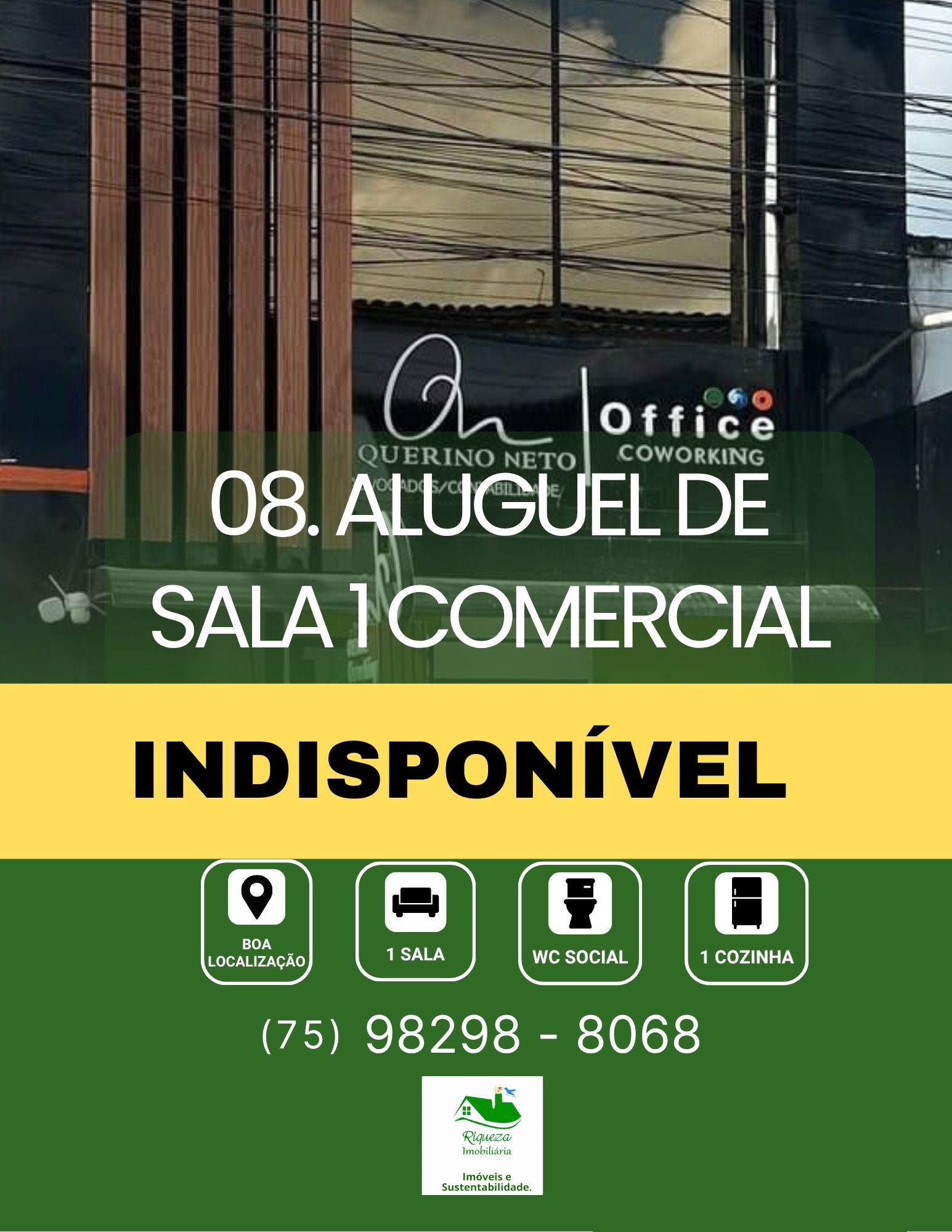 C08. SALA NA AVENIDA SÉRGIO CARDOSO ESTÁ ALUGADA EM CONCEIÇÃO DO JACUIPE