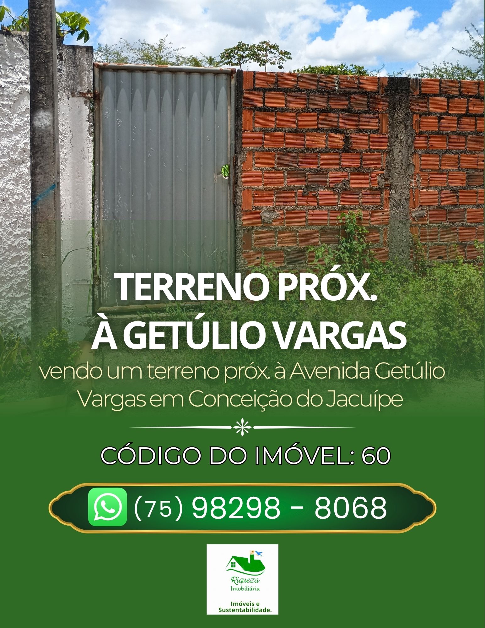 C60. TERRENO PRÓXIMO À AVENIDA GETÚLIO VARGAS EM CONCEIÇÃO DO JACUÍPE
