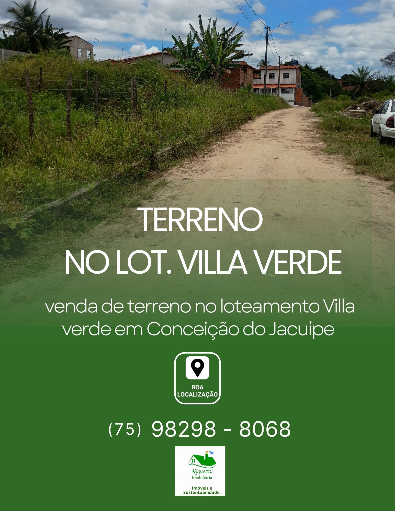 C57. TERRENO NO LOTEAMENTO VILLA VERDE EM CONCEIÇÃO DO JACUÍPE