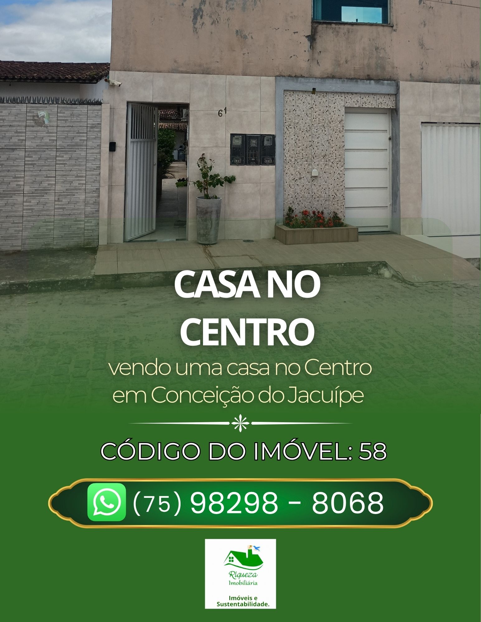 C58. CASA NO CENTRO  DE CONCEIÇÃO DO JACUÍPE