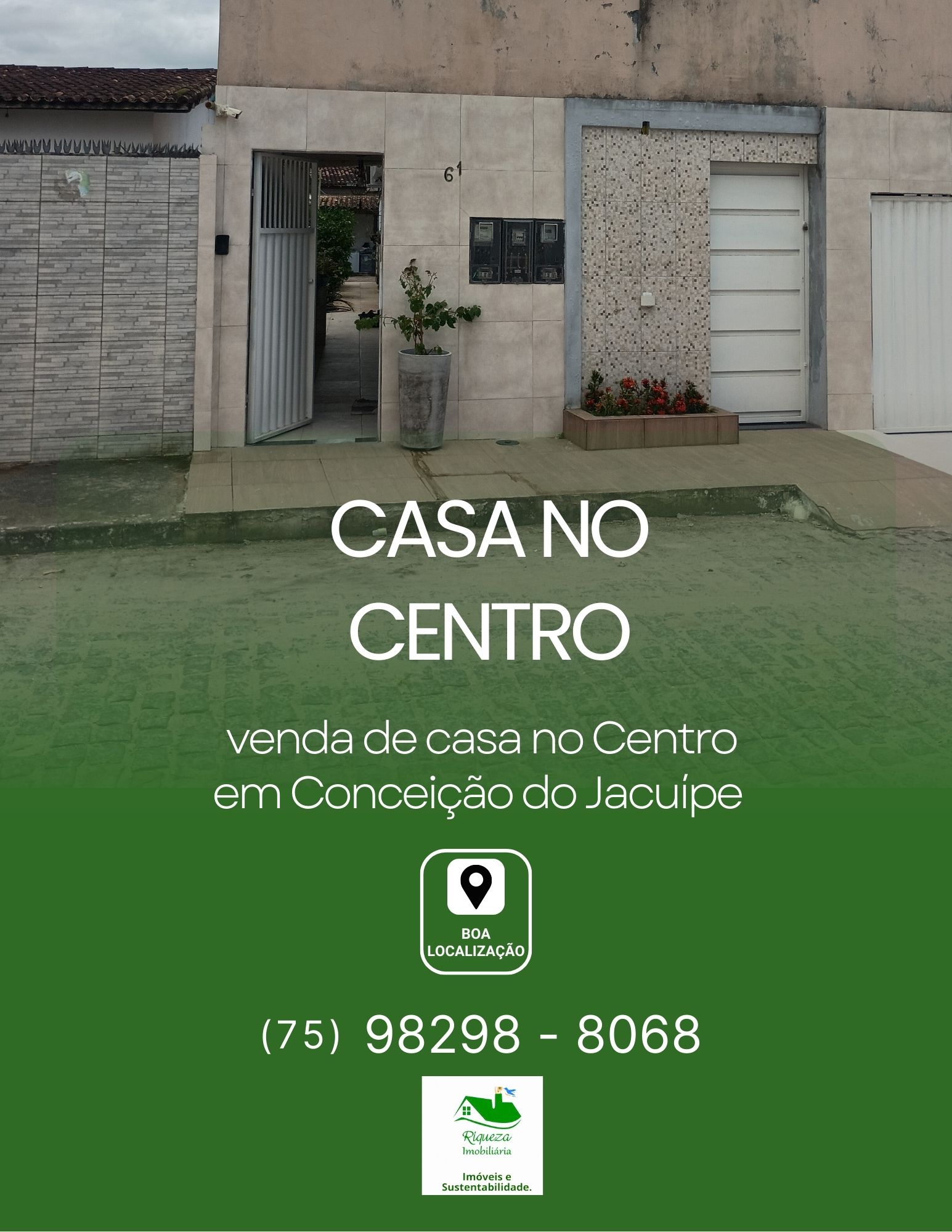 C58. CASA NO CENTRO  DE CONCEIÇÃO DO JACUÍPE