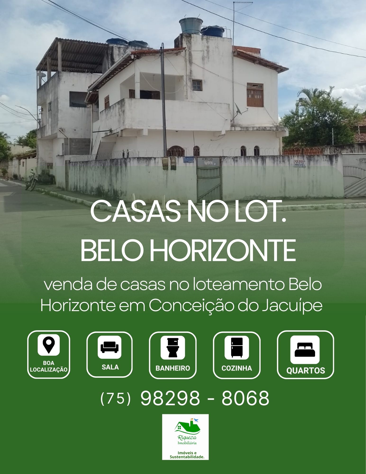 C91. CASAS NO LOTEAMENTO BELO HORIZONTE EM CONCEIÇÃO DO JACUÍPE