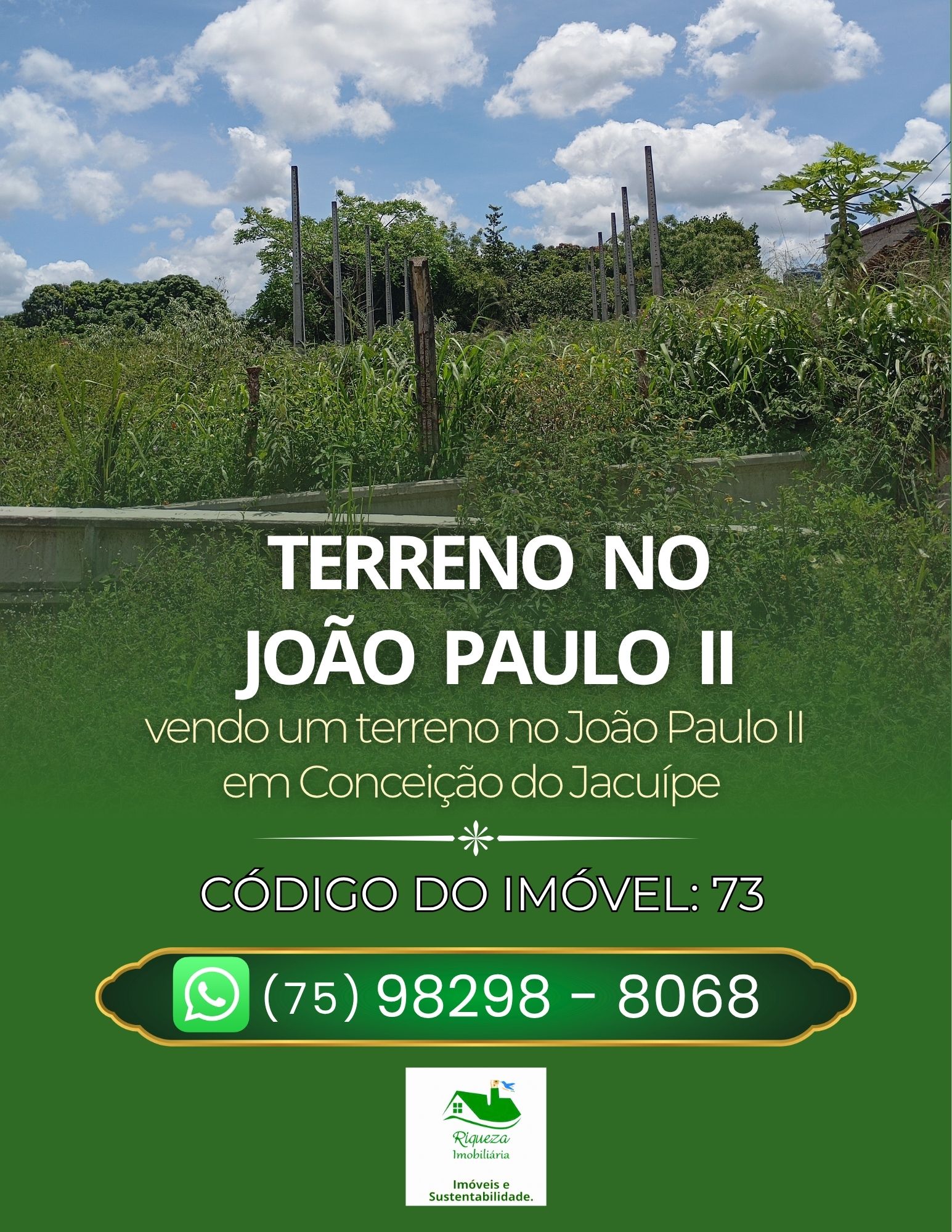 C73. TERRENO NO JOÃO PAULO II EM CONCEIÇÃO DO JACUÍPE