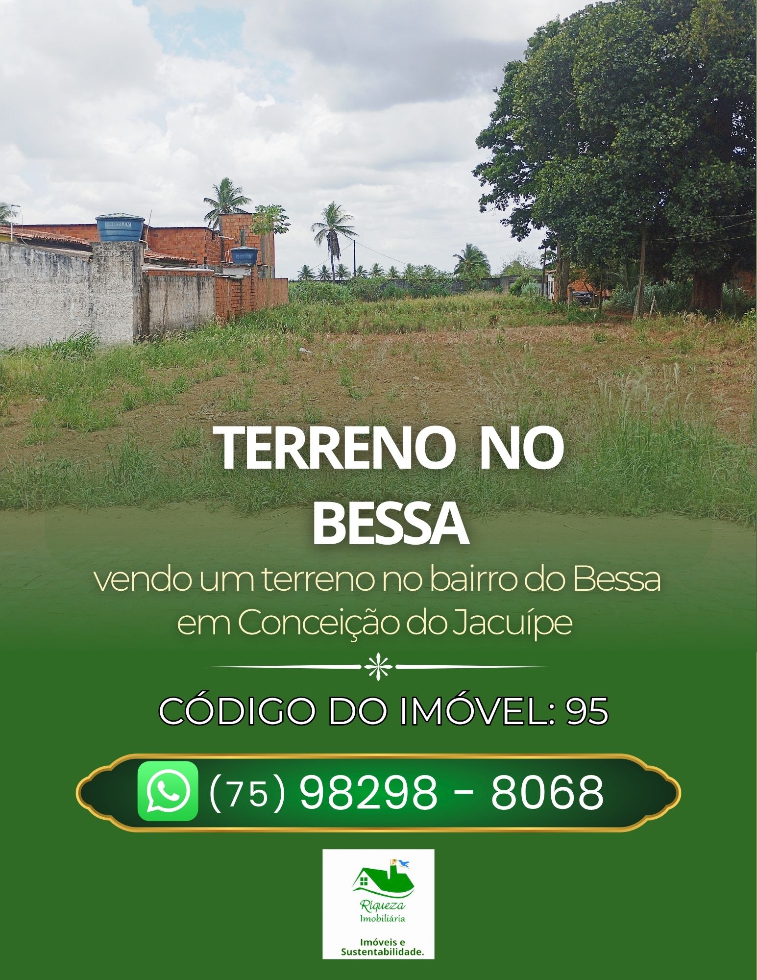C95. TERRENO NO BESSA EM CONCEIÇÃO DO JACUÍPE