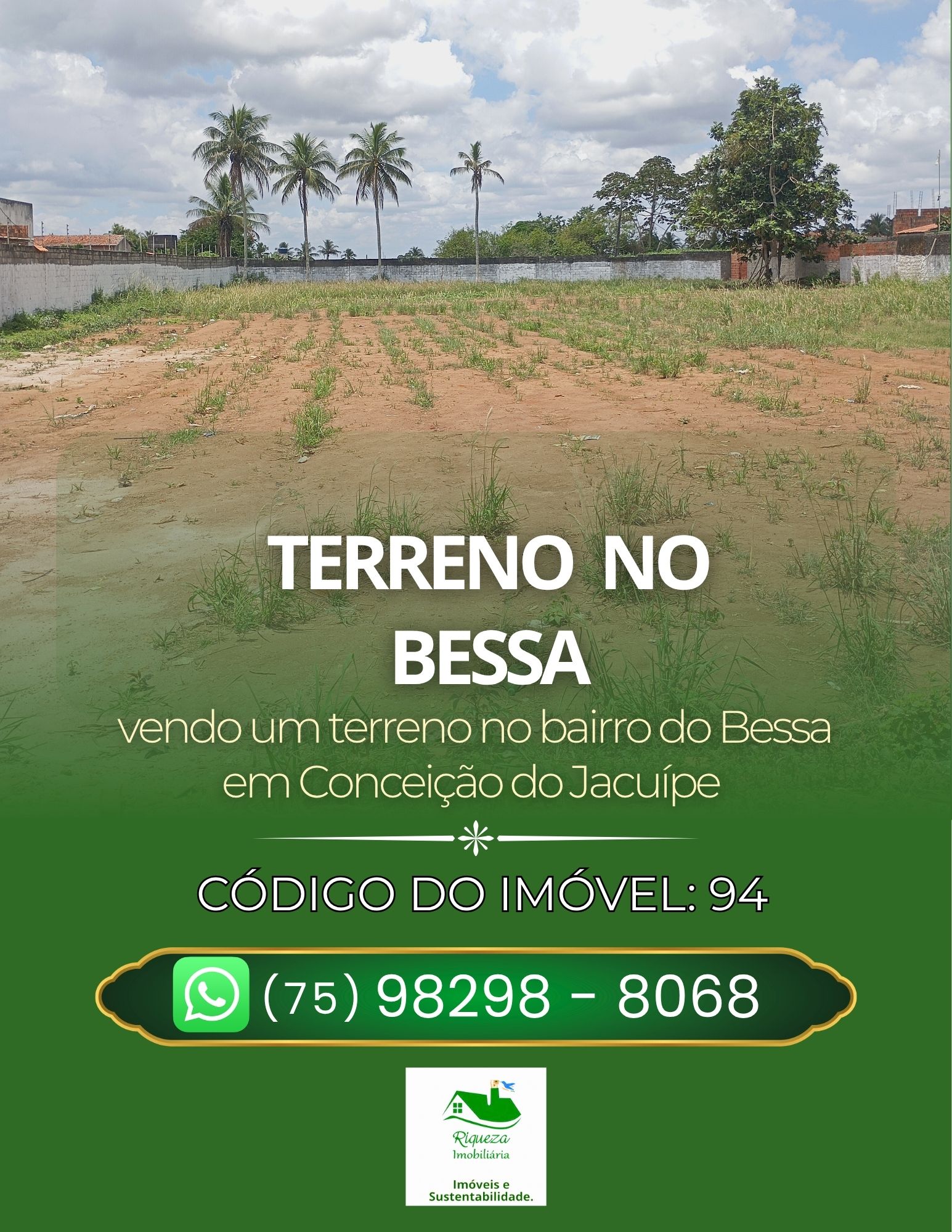 C94. TERRENO NO BESSA EM CONCEIÇÃO DO JACUÍPE