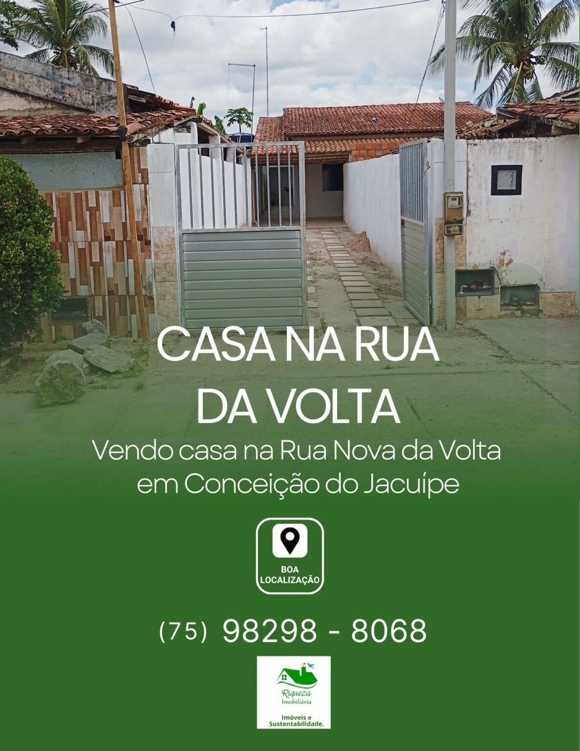 C102. CASA NA RUA NOVA DA VOLTA EM CONCEIÇÃO DO JACUÍPE