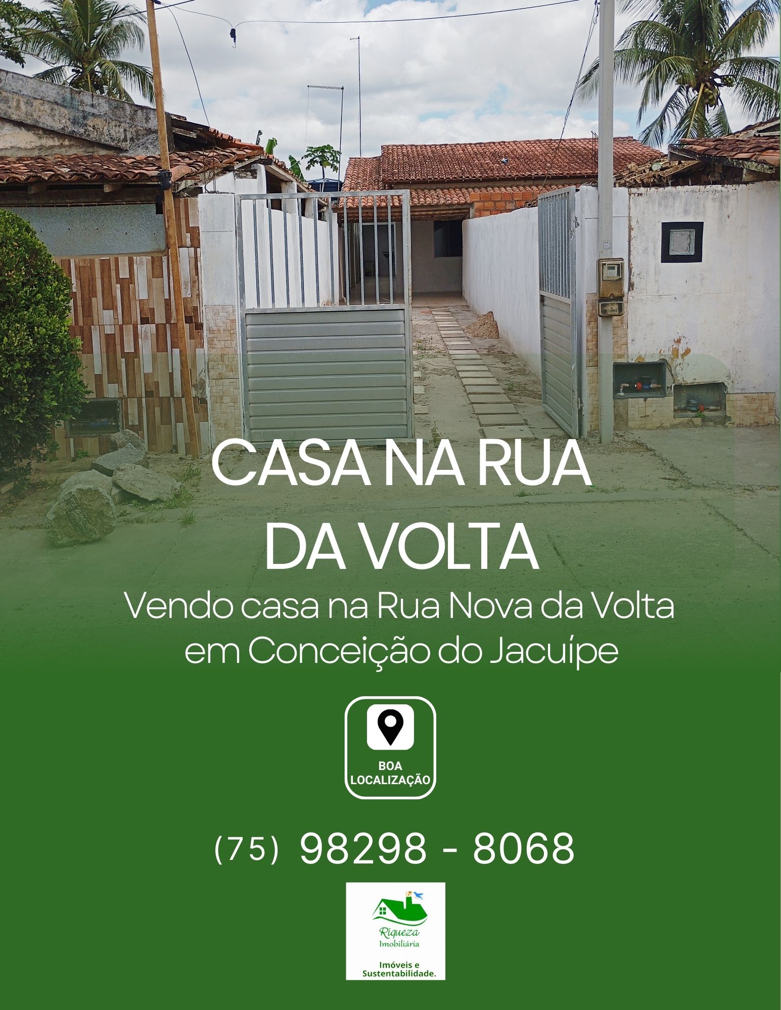 C102. CASA NA RUA NOVA DA VOLTA EM CONCEIÇÃO DO JACUÍPE