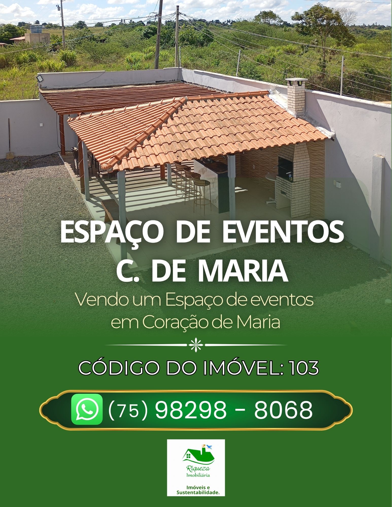 C103. ESPAÇO DE EVENTOS EM CORAÇÃO DE MARIA