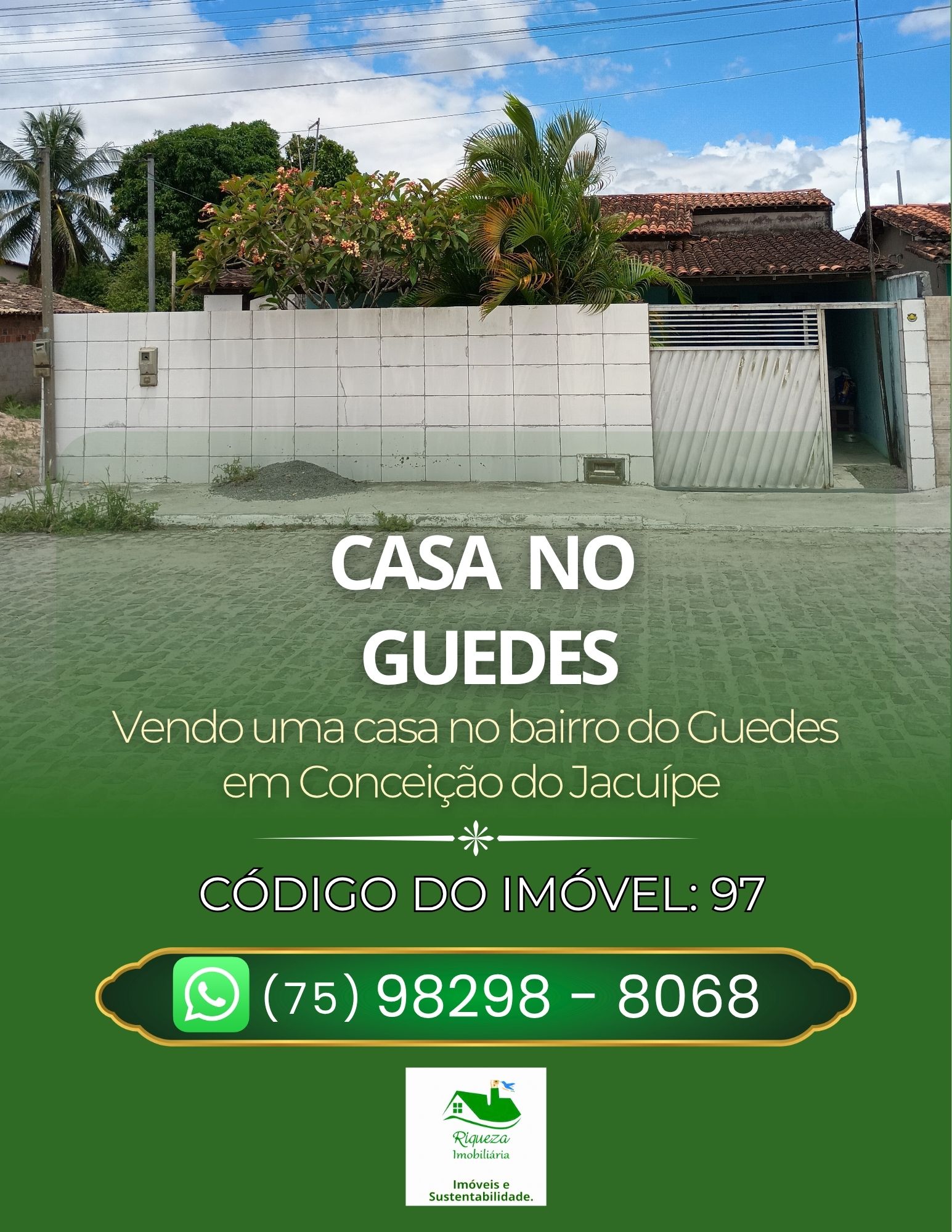 C97. CASA NO GUEDES EM CONCEIÇÃO DO JACUÍPE