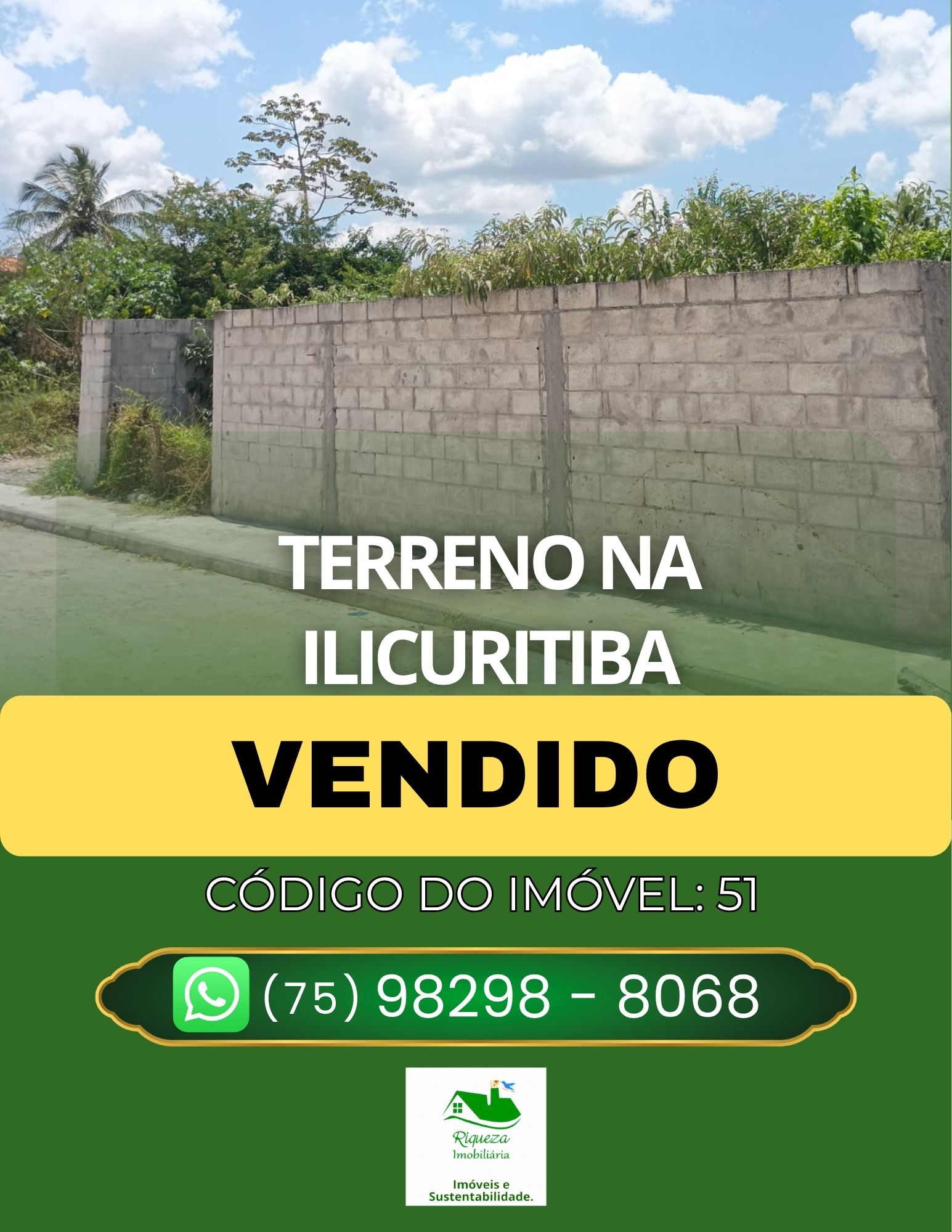 C51. TERRENO NA ILICURITIBA EM CONCEIÇÃO DO JACUIPE VENDIDA
