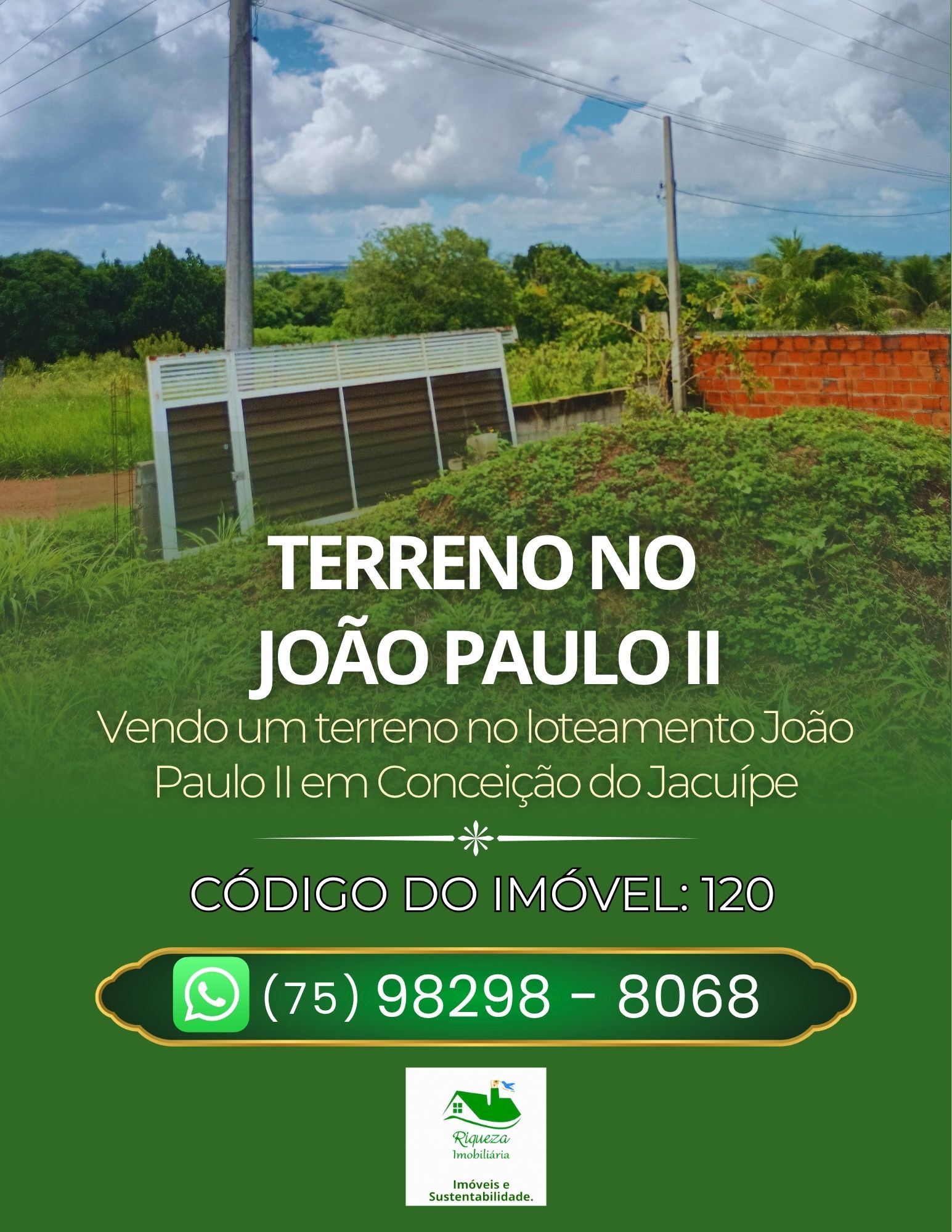 C120. TERRENO NO JOÃO PAULO II EM CONCEIÇÃO DO JACUÍPE