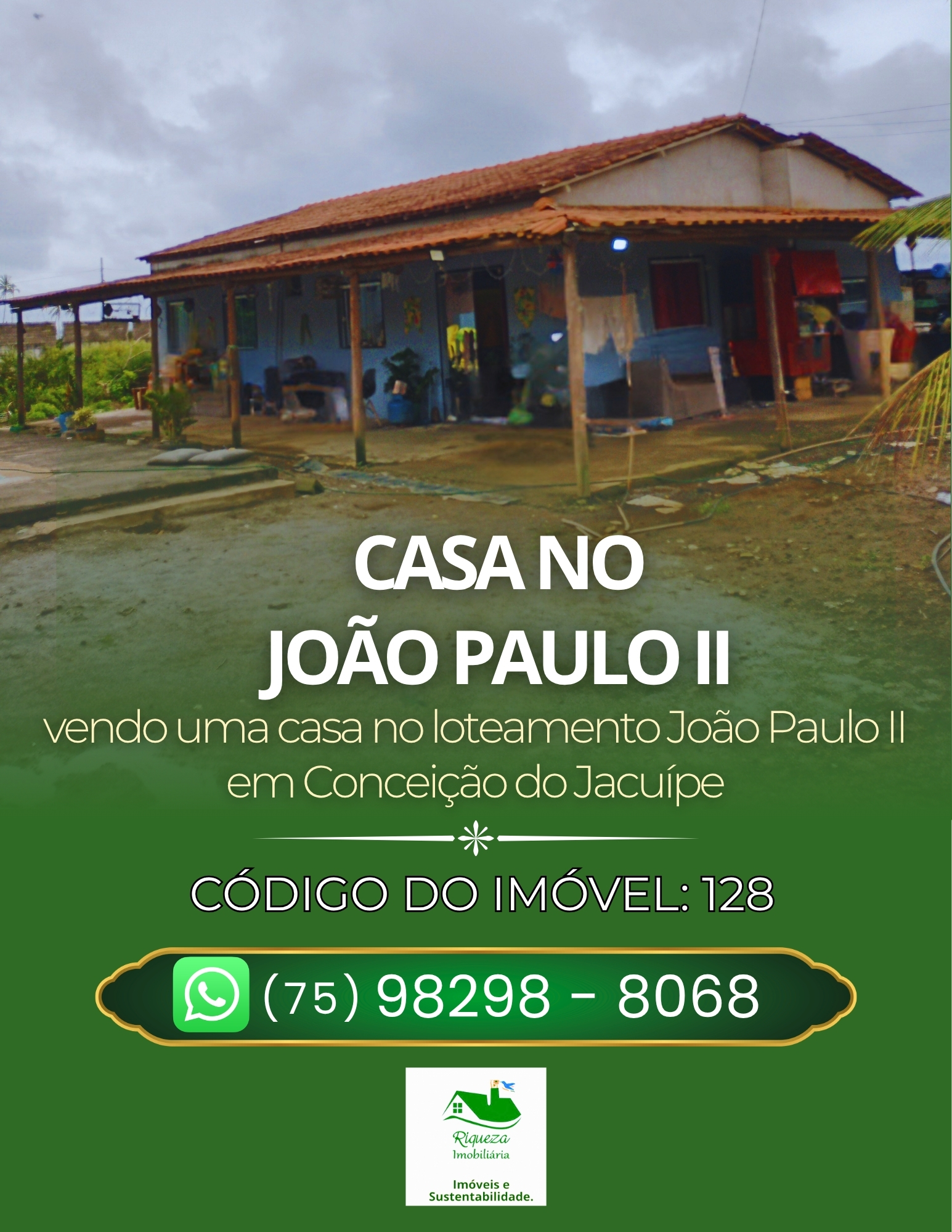 C128. CASA NO JOÃO PAULO II EM CONCEIÇÃO DO JACUÍPE