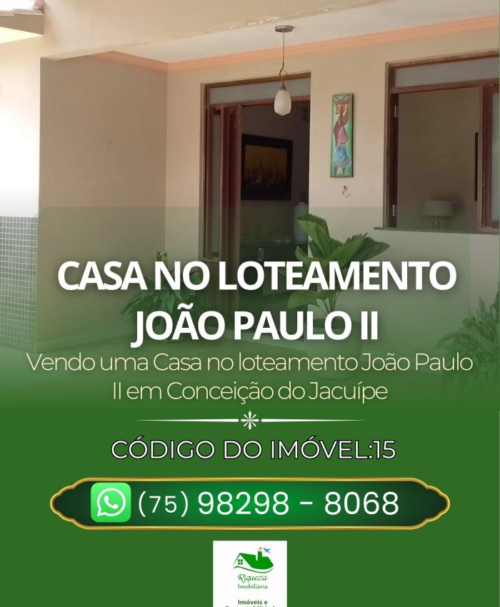 C15.  CASA NO LOTEAMENTO JOÃO PAULO II