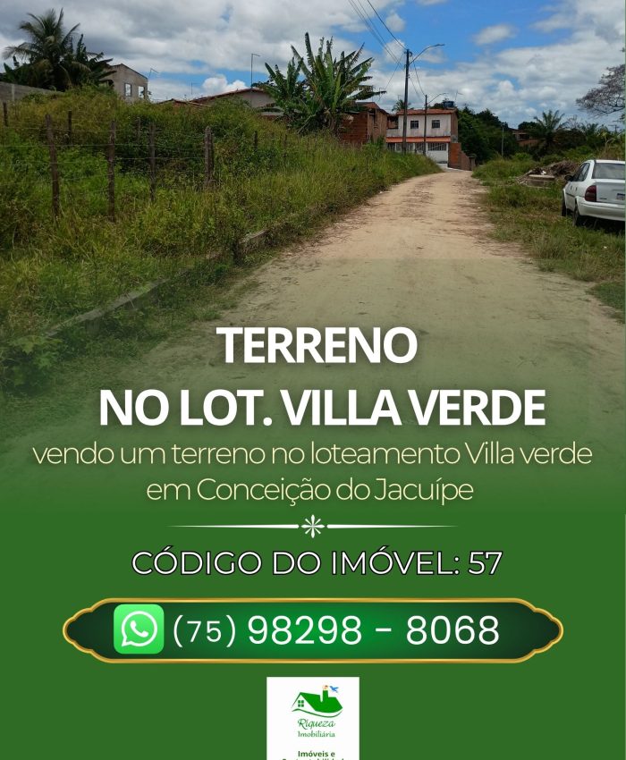 C57. TERRENO NO LOTEAMENTO VILLA VERDE EM CONCEIÇÃO DO JACUÍPE