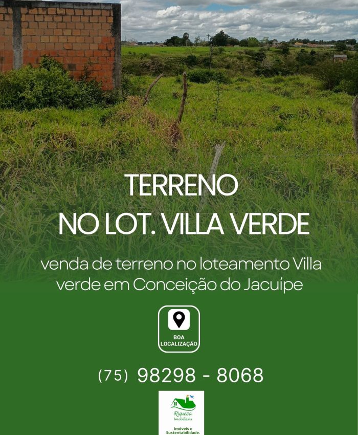 C56. TERRENO NO VILLA VERDE EM CONCEIÇÃO DO JACUÍPE