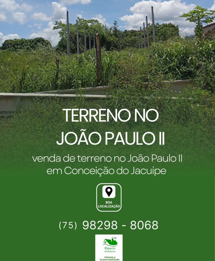 C73. TERRENO NO JOÃO PAULO II EM CONCEIÇÃO DO JACUÍPE