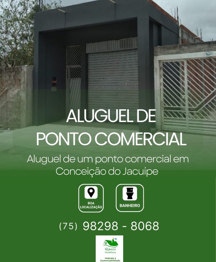 C92. ALUGUEL DE PONTO COMERCIAL EM CONCEIÇÃO DO JACUÍPE