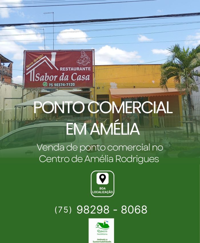C74. PONTO COMERCIAL EM AMÉLIA RODRIGUES