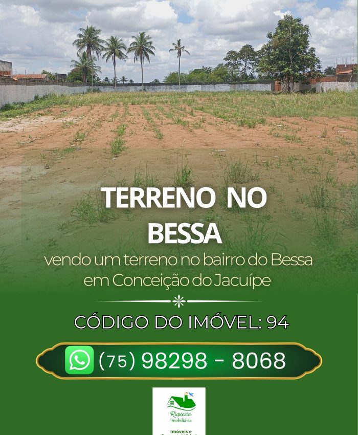 C94. TERRENO NO BESSA EM CONCEIÇÃO DO JACUÍPE