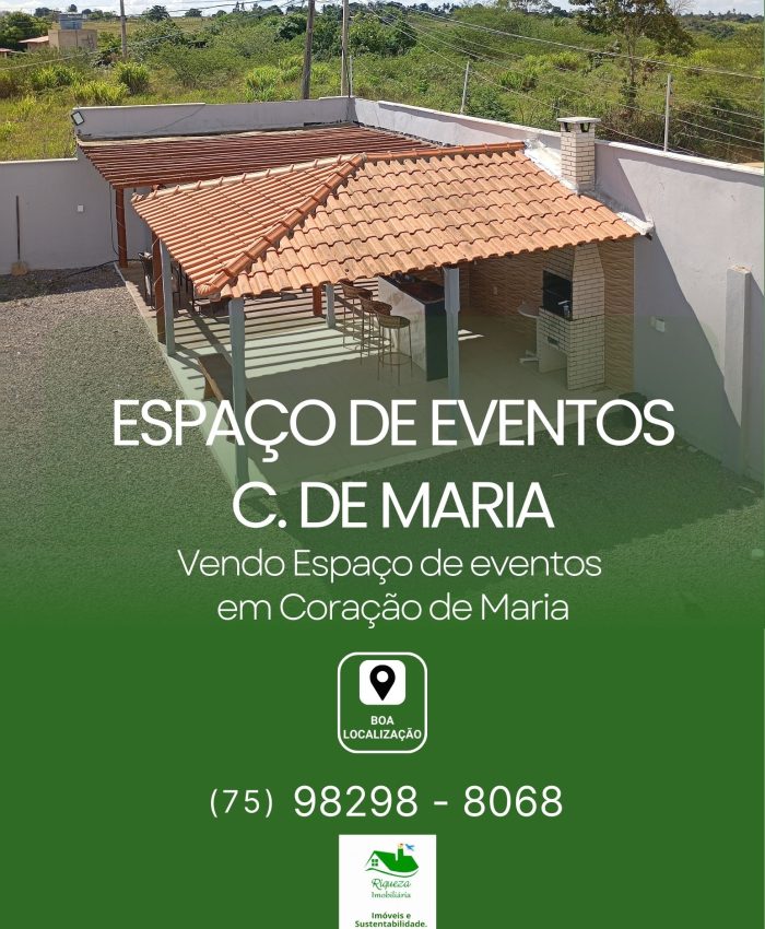 C103. ESPAÇO DE EVENTOS EM CORAÇÃO DE MARIA