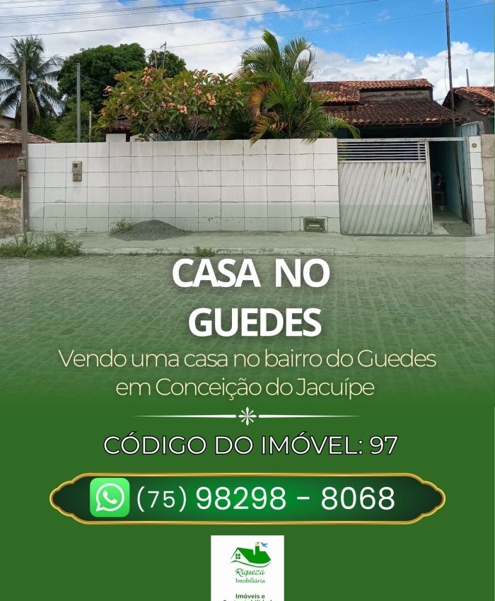 C97. CASA NO GUEDES EM CONCEIÇÃO DO JACUÍPE