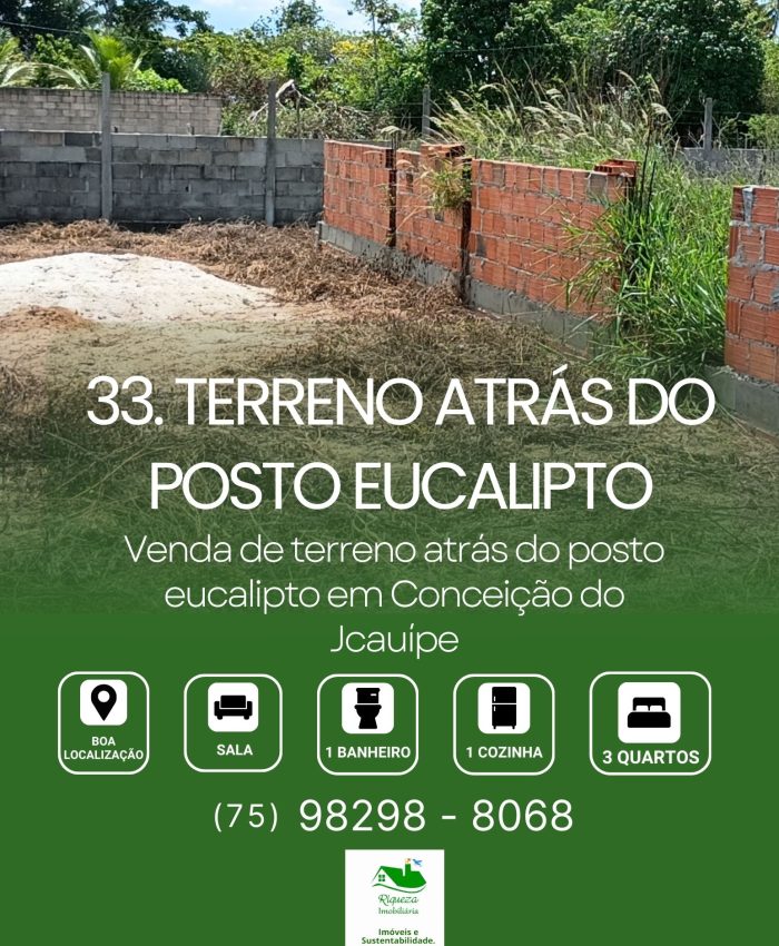 C33. Terreno atrás do posto Eucalipto em Conceição do Jacuípe