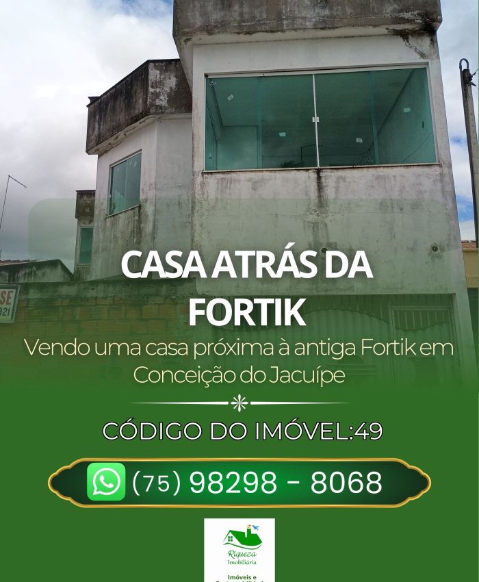C49. CASA PROXIMA A FORTIK CONCEIÇÃO DO JACUÍPE