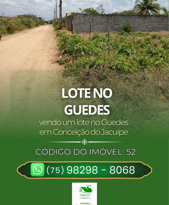 C52. LOTE NO GUEDES EM CONCEIÇÃO DO JACUÍPE