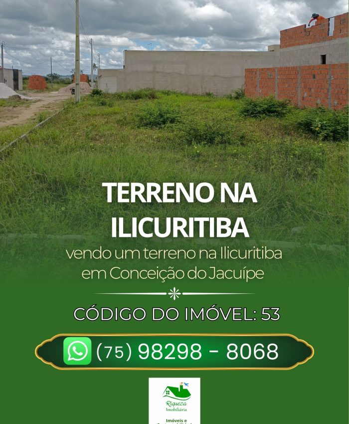 C53. TERRENO NA ILICURITIBA EM CONCEIÇÃO DO JACUÍPE