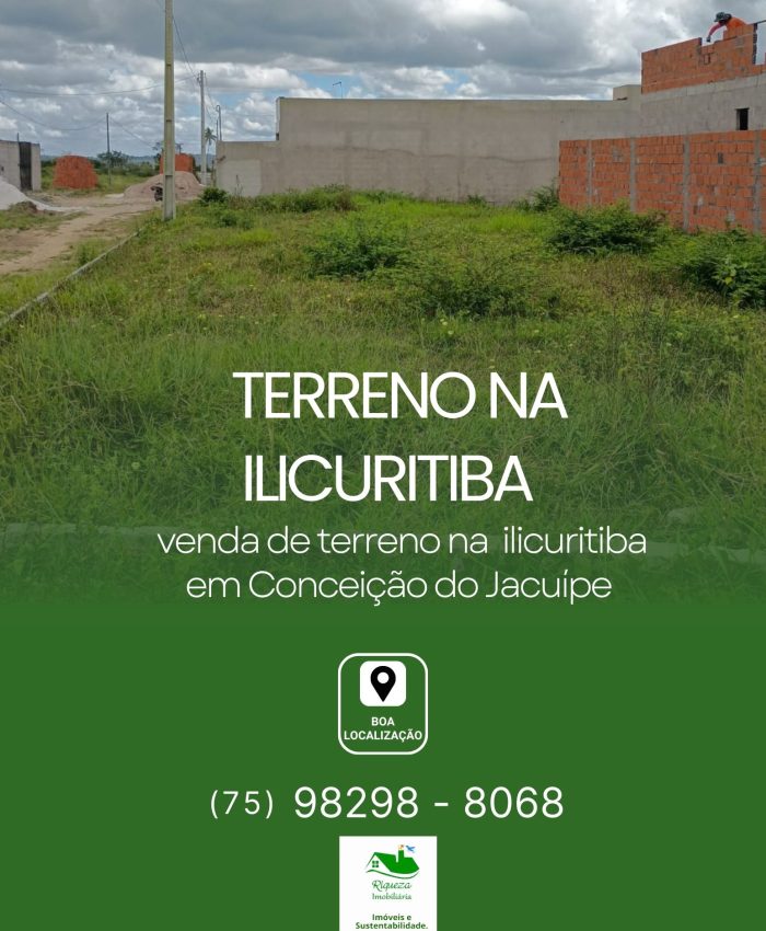 C53. TERRENO NA ILICURITIBA EM CONCEIÇÃO DO JACUÍPE