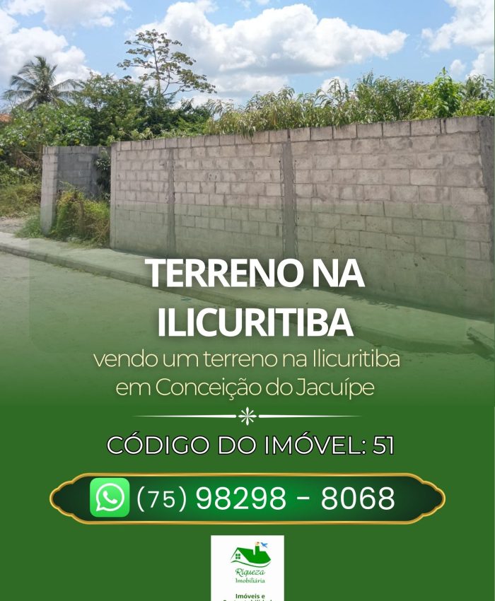 C51. TERRENO NA ILICURITIBA EM CONCEIÇÃO DO JACUÍPE
