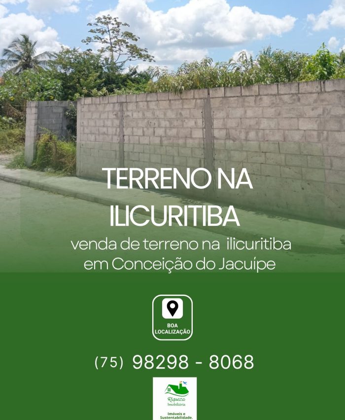 C51. TERRENO NA ILICURITIBA EM CONCEIÇÃO DO JACUÍPE