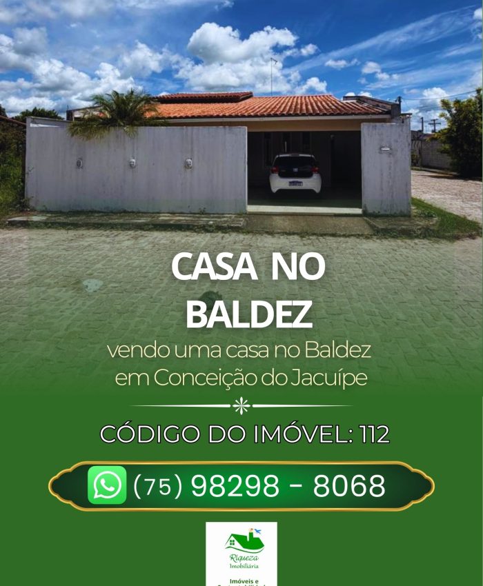 C112. CASA NO BALDEZ EM CONCEIÇÃO DO JACUÍPE